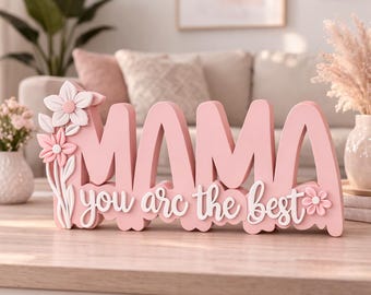 Floral Mama Sign STL | You Are Mom Decor (Digital Download)
