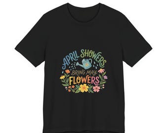 April Showers Shirt | Seasonal Style | Aesthetic Spring Wear
