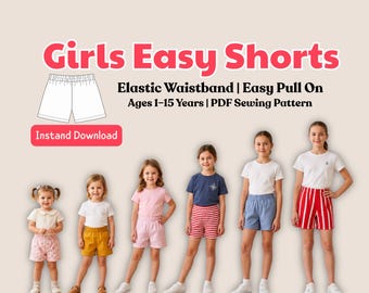 Patron PDF de couture facile pour shorts de filles, shorts à taille élastique pour enfants de 1 à 15 ans