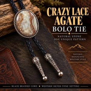 May include: A bolo tie featuring an oval crazy lace agate stone in a silver-tone rope setting, attached to a black braided cord with ornate silver-tone metal tips. Text reads: CRAZY LACE AGATE BOLO TIE, NATURAL STONE ONE UNIQUE PATTERN, NATURAL DISTINCTIVE WESTERN STYLE, BLACK BRAIDED CORD, WESTERN SILVER-TONE SETTING.