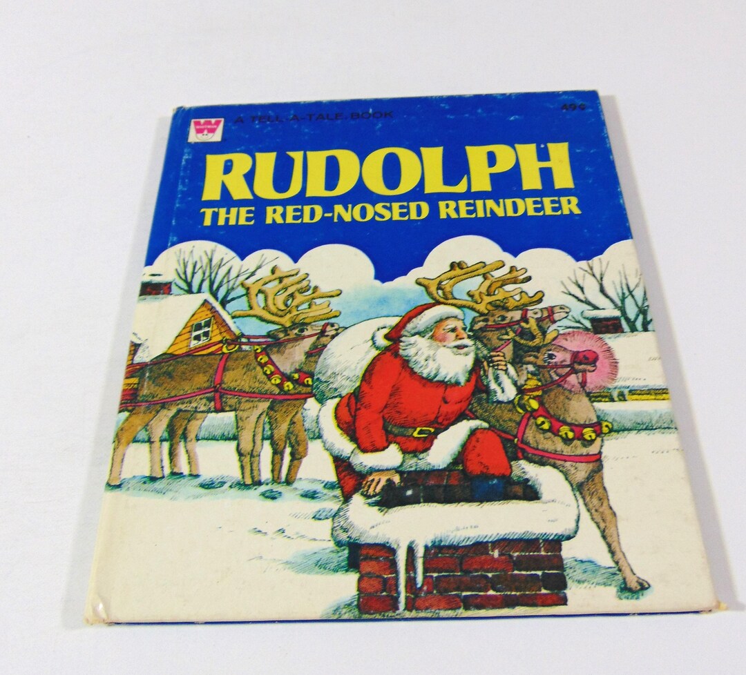 Rudolph the Red-nosed Reindeer, Vintage Whitman Tell-a-tale Children's ...