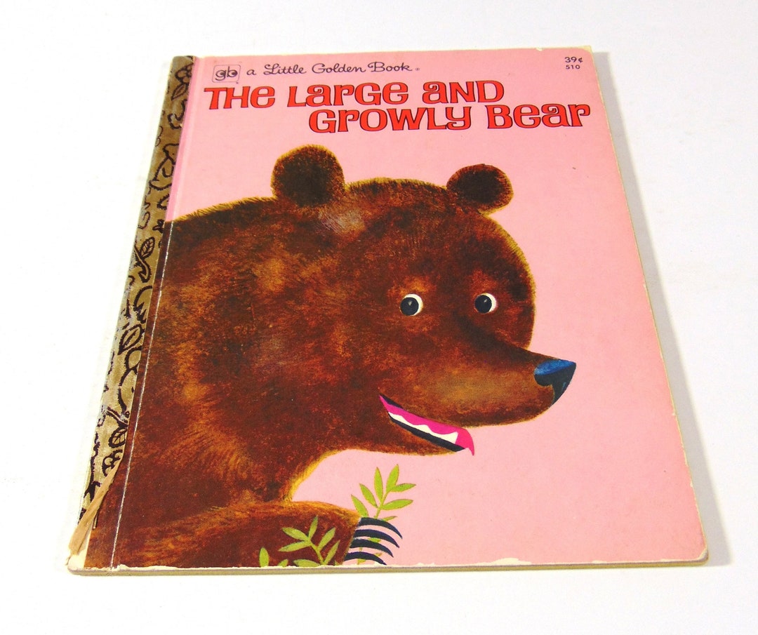 The Large and Growly Bear, Vintage Little Golden Book, by Gertrude Crampton, Illustrated by John P. Miller, First Printing, 1973 - Etsy The Large and Growly Bear, Vintage Little Golden Book, by Gertrude Crampton, Illustrated by John P. Miller, First Printing, 1973 - Etsy