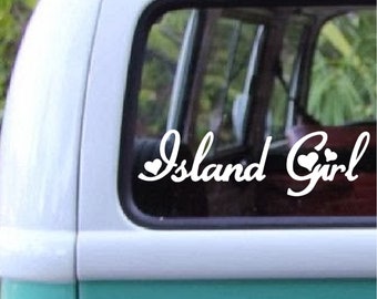 Island Girl Decal Design#82, Hawaiian Style Decal, Tropical Decals, Hawaii Islands