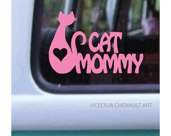 Cat Mommy Decal Item #282 Car Window Decal, Cat Stickers, Wall Decals, Feline Stickers, Water Bottle decal, Pets, Cat Gifts