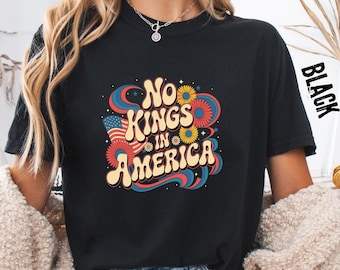 Comfort Colors® No Kings In America Shirt, Retro Groovy Patriotic T-shirt, Fourth of July Long Sleeve, Vintage USA Youth Tee, 1776 Gift