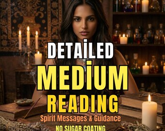 Detailed Medium Reading | Spirit Messages, Guidance (Same Hour Delivery)