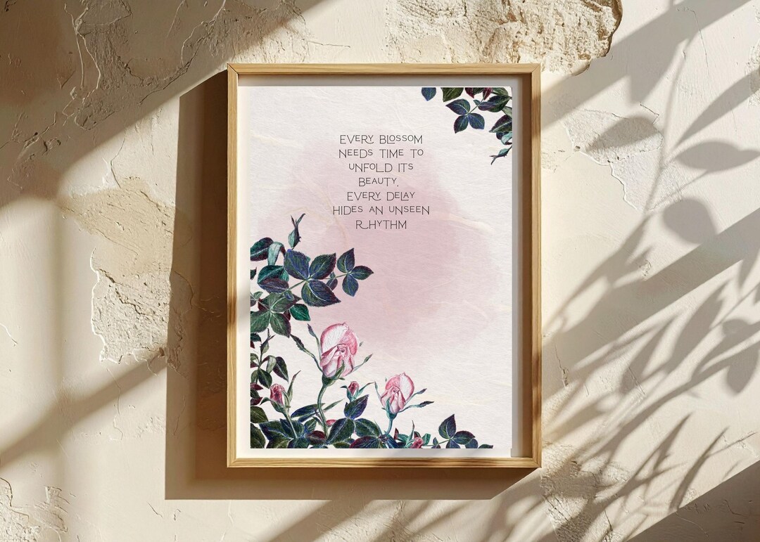 Pink rose poetry print for mental health, encouraging growth quote wall ...