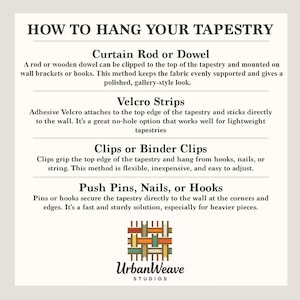 May include: A beige graphic with instructions on how to hang a tapestry. The text includes options like curtain rods, Velcro strips, clips, and push pins. The Urban Weave Studios logo is at the bottom.