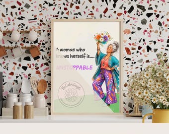 Una mujer que se conoce a sí misma es imparable / Frase inspiradora para imprimir / Arte mural para el empoderamiento femenino