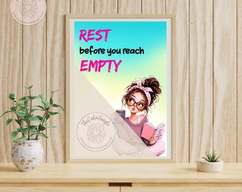 Descansa antes de llegar al agotamiento. Lámina decorativa imprimible para pared / Póster con cita sobre el autocuidado / Descarga digital sobre salud mental.