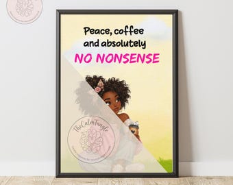 Póster imprimible "Paz, café y absolutamente nada de tonterías" / Póster con cita divertida / Descarga digital para amantes del café