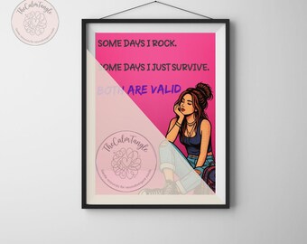 Algunos días soy genial, otros días sobrevivo. Lámina decorativa para pared / Póster con cita sobre salud mental / Descarga digital.