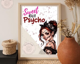 Póster imprimible "Dulce pero psicópata" / Póster con cita divertida y atrevida / Descarga digital femenina / Decoración de pared rosa