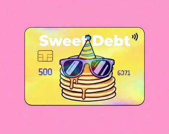 Sweet Debt Meme Credit Card Skin Holographic