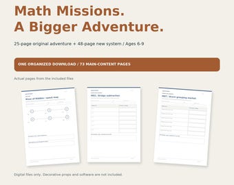 May include: A digital math educational resource titled Math Missions. A Bigger Adventure, featuring 73 pages total. Includes a 25-page adventure and 48-page system for ages 6-9, with sample worksheets showing River of Riddles, Bridge subtraction, and Acorn grouping market.