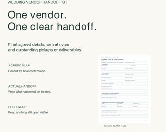 May include: A digital wedding vendor handoff kit document featuring the text One vendor. One clear handoff. It includes sections for agreed plan, actual handoff, and follow-up, alongside a blank form titled Agreed plan & final check in English.