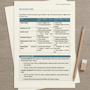 May include: A printed document titled My Sensory Profile and Calm Corner Regulation System, featuring a table of sensory seeking and avoidant behaviors, alongside a wooden pencil with a pink eraser, all on a light-colored surface.