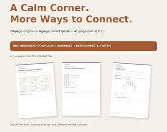 May include: A digital download set titled Nestifycraft A Calm Corner, More Ways to Connect. Includes a 28-page original, 6-page parent guide, and 41-page new system. Features three sample pages showing Feelings vocabulary, My energy thermometer, and Finger path.