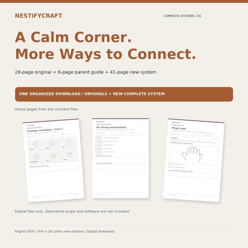 May include: A digital download set titled Nestifycraft A Calm Corner, More Ways to Connect. Includes a 28-page original, 6-page parent guide, and 41-page new system. Features three sample pages showing Feelings vocabulary, My energy thermometer, and Finger path.