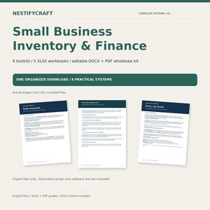 May include: A digital product listing titled Small Business Inventory & Finance by NESTIFYCRAFT. It includes 6 toolkits, 5 XLSX workbooks, and editable DOCX and PDF files. Three sample pages are displayed showing text-based business systems.