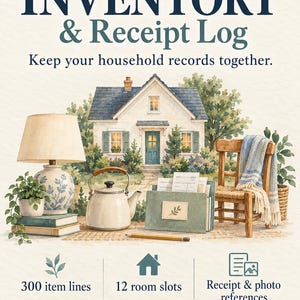 May include: A digital home inventory and receipt log template featuring the text 'HOME INVENTORY & Receipt Log' and 'Keep your household records together.' The design includes a watercolor illustration of a house, lamp, kettle, and chair, with labels for 300 item lines, 12 room slots, and receipt and photo references in XLSX and PDF formats.