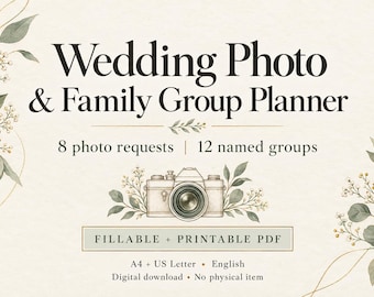 May include: A digital wedding photo and family group planner featuring the text Wedding Photo & Family Group Planner, 8 photo requests, 12 named groups, Fillable + Printable PDF, A4 + US Letter, English, Digital download, No physical item.
