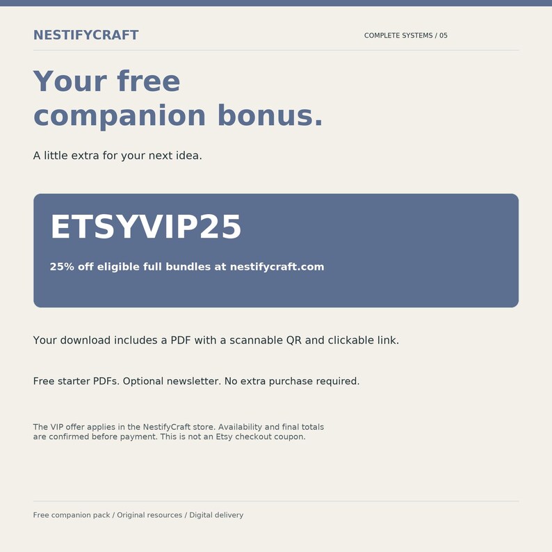 May include: A light beige digital informational card with dark blue text reading NESTIFYCRAFT, Your free companion bonus, and a dark blue rectangular box containing the code ETSYVIP25 for 25% off eligible full bundles at nestifycraft.com.