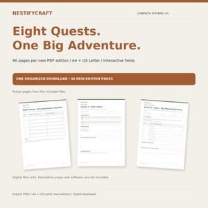 May include: A digital download product titled Eight Quests. One Big Adventure. featuring 40 pages in A4 and US Letter sizes with interactive fields. Includes three sample pages showing an adult setup checklist, a field cipher, and Quest 3.
