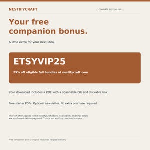 May include: A digital promotional graphic with a light background and brown text. It features the header NESTIFYCRAFT, the text Your free companion bonus, and a brown rectangular box containing the code ETSYVIP25 and 25% off eligible full bundles at nestifycraft.com. It also includes details about a PDF download with a QR code and link.