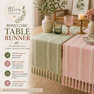 May include: Boho chic table runners in sage green and dusty rose. Each runner features a textured weave with white vertical accents and tassel trim. The Bloom Collection offers a versatile style for dining tables and dressers.