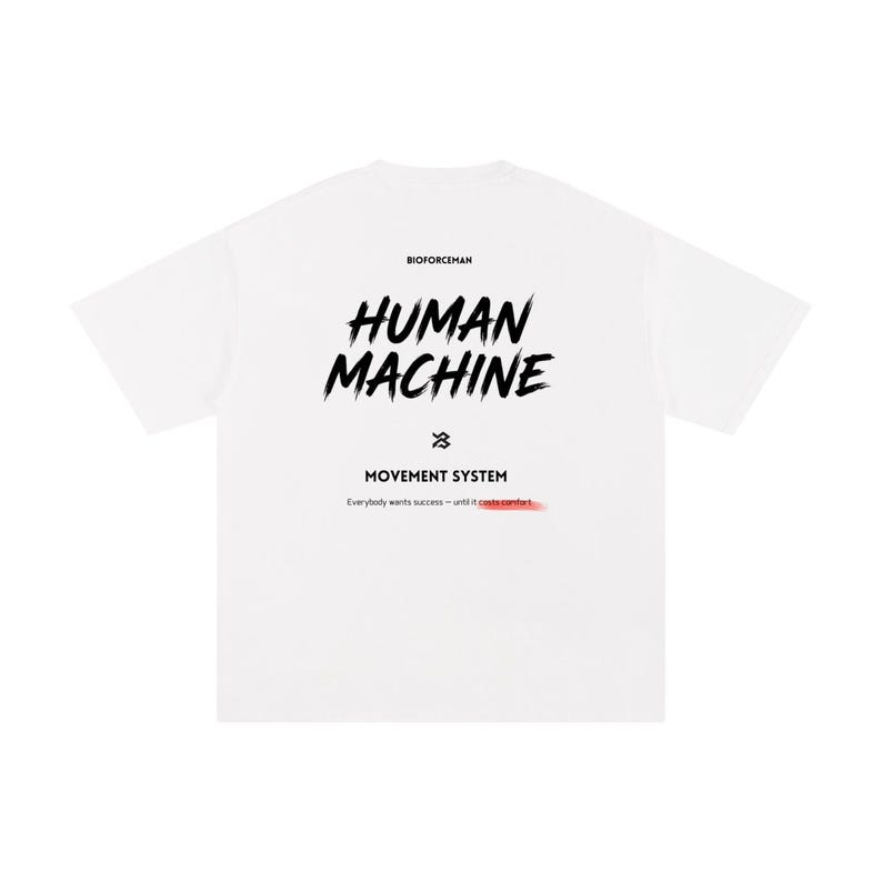 Human Machine — Movement System Tee | Pure Cotton | BIOFORCEMAN Bild 1