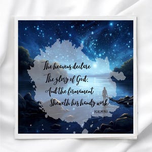 May include: Square art print featuring a serene landscape with a starry night sky and water. The text reads "The heavens declare the glory of God; And the firmament Sheweth his handy work PSALM 19:1". The artwork has a calming, spiritual theme.
