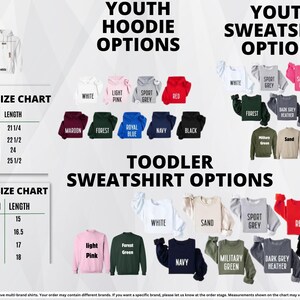 The image is a collage of various youth hoodie and sweatshirt options, including size charts and toddler size charts, along with a list of different styles and colors available.