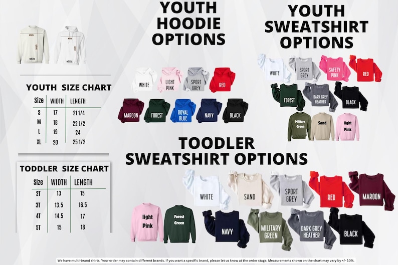 The image is a collage of various youth hoodie and sweatshirt options, including size charts and toddler size charts, along with a list of different styles and colors available.