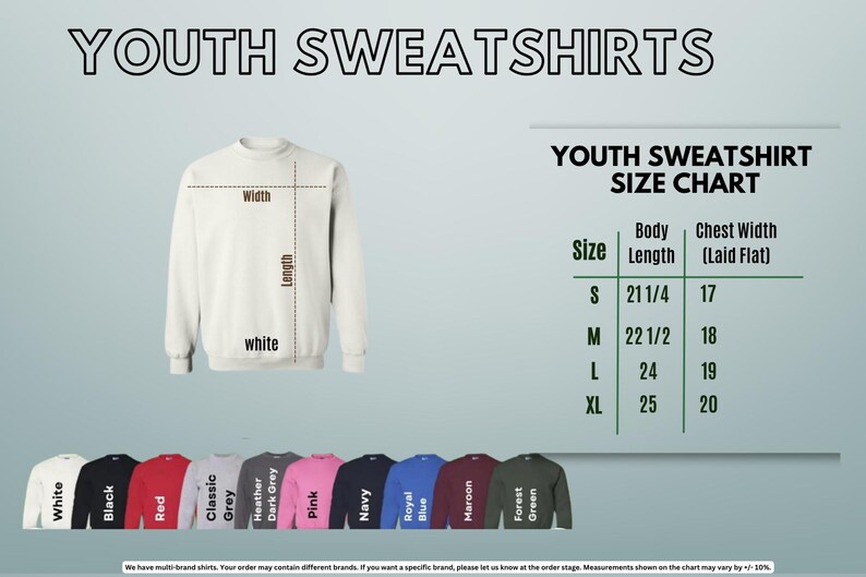 The image is a size chart for youth sweatshirts, displaying the measurements for different sizes. It includes a white sweatshirt and a variety of colored sweatshirts, along with the corresponding size labels.