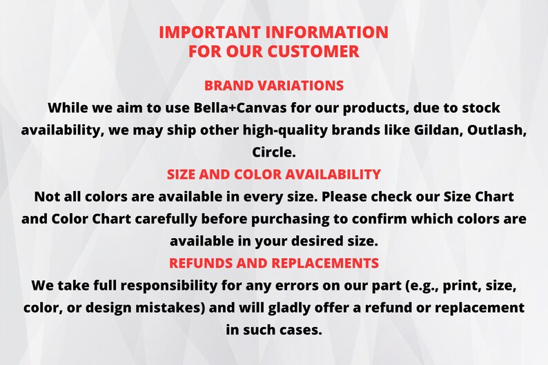 important information for customers regarding brand variations and product availability. It provides details on how to confirm the availability of colors in the desired size and offers a policy for handling any errors or replacements.