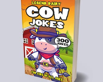 Cow Joke Book for Kids | 300 Legend Dairy Cow Jokes
