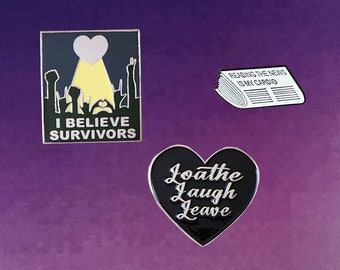 Three pin set: Loathe Laugh Leave, I Believe Survivors, and Reading the News is My Cardio