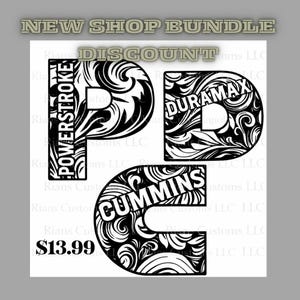 May include: A black and white graphic design featuring the letters P, D, and C, each with a decorative floral pattern. The letters contain the words POWERSTROKE, DURAMAX, and CUMMINS. The text "NEW SHOP BUNDLE" and "DISCOUNT" are at the top.
