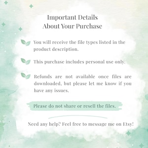 May include: A digital art graphic with text that reads "Important Details About Your Purchase." The text explains the purchase includes personal use only, and refunds are not available after download. It also states not to share or resell the files.