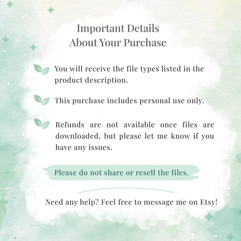 May include: A digital art graphic with text that reads "Important Details About Your Purchase." The text explains the purchase includes personal use only, and refunds are not available after download. It also states not to share or resell the files.