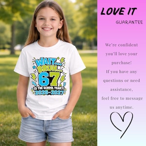 May include: A white short-sleeved t-shirt featuring a graphic print with the text WAIT... BRUH... 67 IS THE SCHOOL YEAR?! 2026-2027 in blue, green, and black, decorated with lightning bolt and star icons, paired with light blue denim shorts.