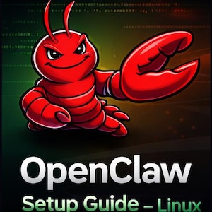 Può includere: Un'aragosta rossa dei cartoni animati con espressione severa e grandi chele su sfondo nero. Il testo "OpenClaw Setup Guide - Linux" in bianco e verde indica una guida per Linux.