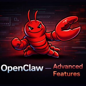 Può includere: Illustrazione di un cartone animato di un'aragosta rossa con un'espressione severa e grandi chele. Il testo "OpenClaw - Advanced Features" è visualizzato in bianco e arancione su uno sfondo scuro con codice digitale.