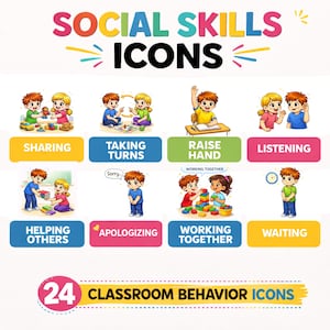 May include: A colorful graphic with the text "SOCIAL SKILLS ICONS" at the top. The image features illustrations of children demonstrating positive behaviors such as sharing, taking turns, and listening. The bottom text reads "24 CLASSROOM BEHAVIOR ICONS."