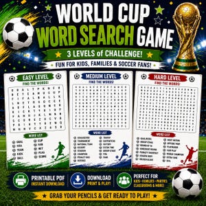 Könnte beinhalten: Ein Weltmeisterschafts-Wortsuchspiel mit drei Schwierigkeitsstufen: Leicht, Mittel und Schwer. Das Design zeigt einen Fußball, einen goldenen Pokal und Wortlisten für jede Stufe. Text: '3 Levels of Challenge', 'Fun for Kids, Families & Soccer Fans', 'Printable PDF', 'Download Print & Play'.