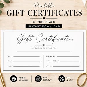 May include: A white rectangular gift certificate template with black text and a thin black border. The text reads Gift Certificate, This certificate is good for, To, From, Date, Redeem by, Authorized by, and Notes. Includes icons for print, PDF, and cut.