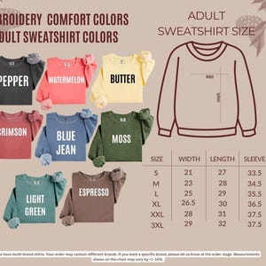 The image is a collage of various adult sweatshirt colors and sizes, along with a chart that provides the corresponding measurements.