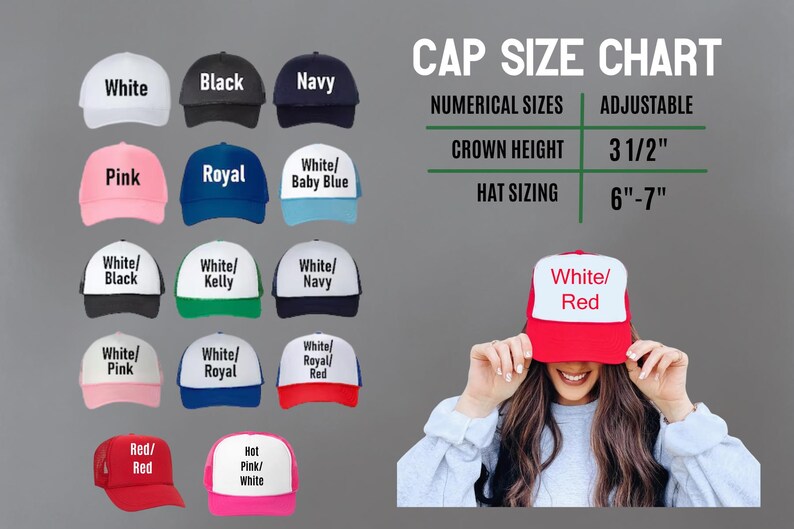 The image is a collage of various colored baseball caps, including white, black, navy, pink, royal, baby blue, and red. A woman is posing with a white, red, and red baseball cap on her head, and there is a chart with numerical sizes and adjustable crown heights for the caps.