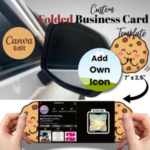 May include: A custom folded business card template with a cookie graphic, measuring 7" x 2.5". The design includes a space to add a custom icon and a QR code. The card is shown near a car mirror.